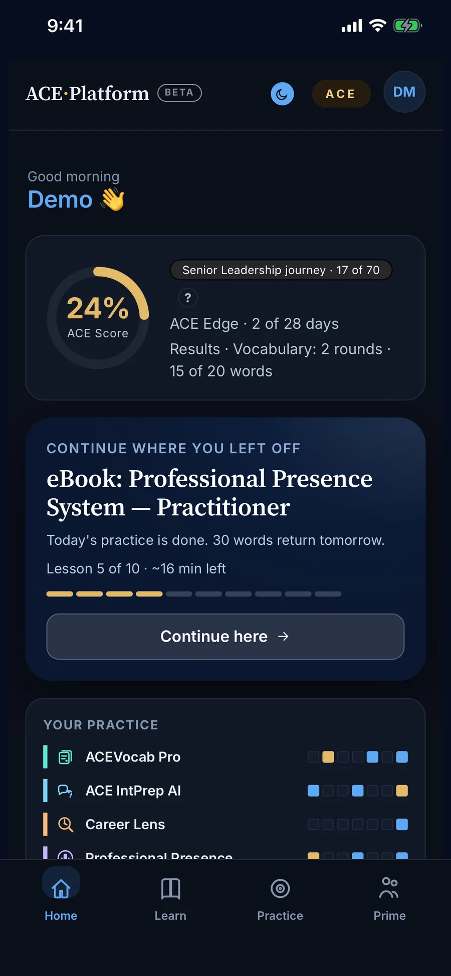 ACE Platform home on a phone: the member's ACE Score, the lesson to continue, and this week's practice